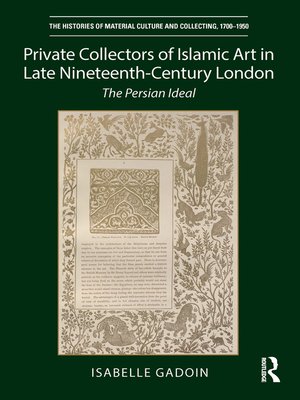 cover image of Private Collectors of Islamic Art in Late Nineteenth-Century London